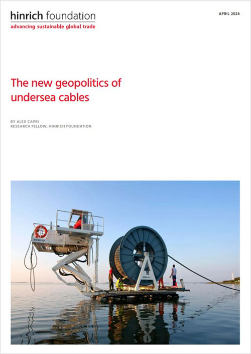 The new geopolitics of undersea cables by Alex Capri