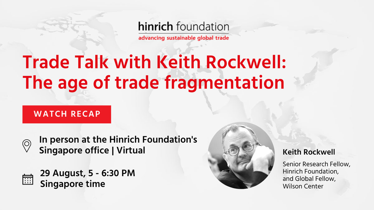 Trade Talk with Keith Rockwell: The age of trade fragmentation