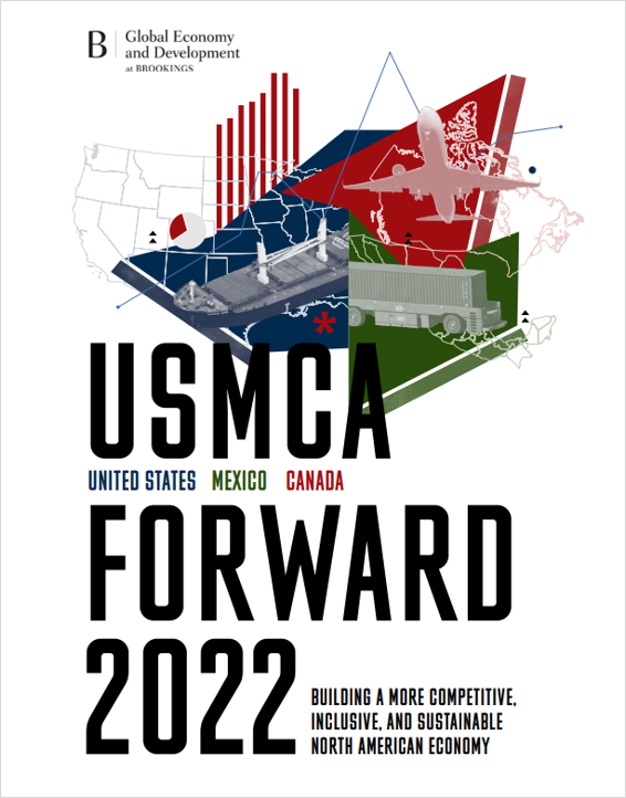 USMCA Forward 2022 by Brookings