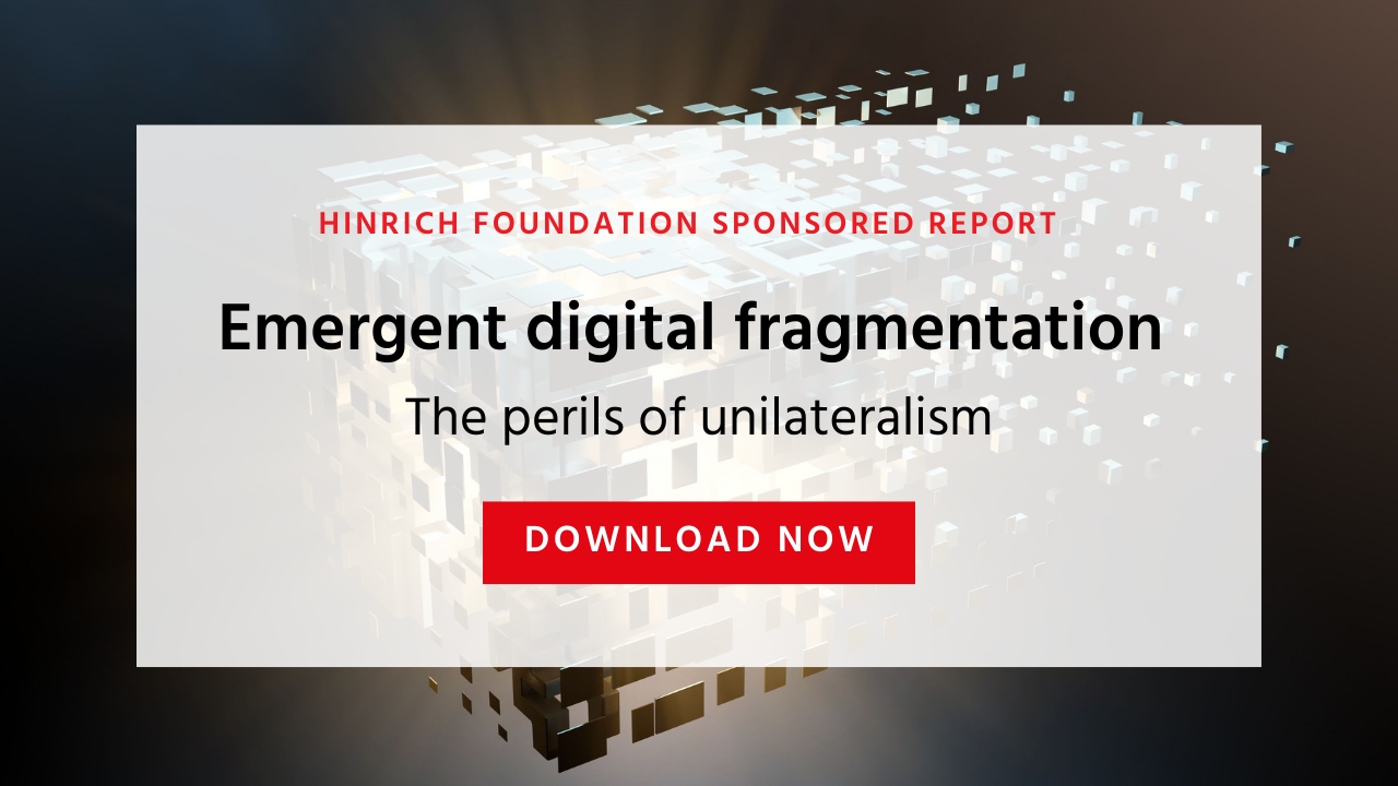Emergent digital fragmentation: The perils of unilateralism
