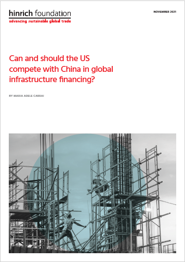 Can and should the US compete with China in global infrastructure financing?