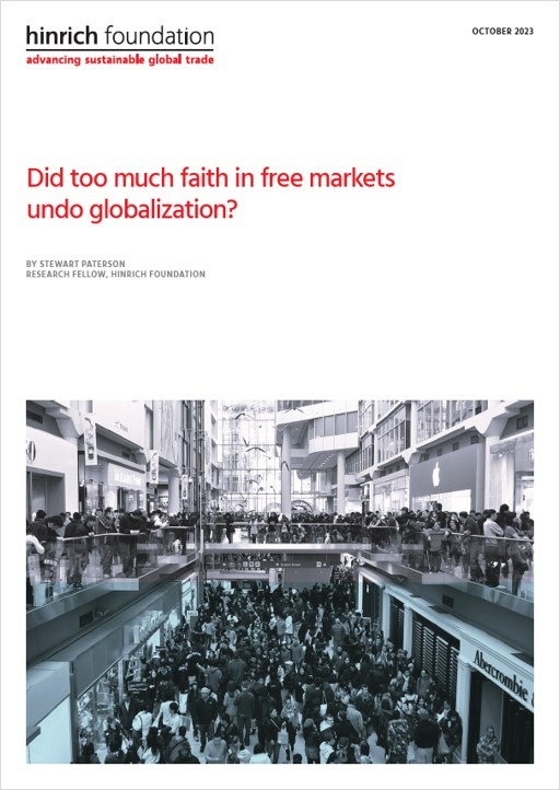 Did too much faith in free markets undo globalization